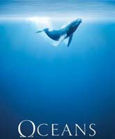 Документальный Фильм Океаны 2009 Смотреть Онлайн / Online Documentary Film Oceans 2009